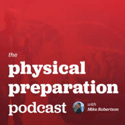 Physical Preparation Podcast Archives – Robertson Training Systems