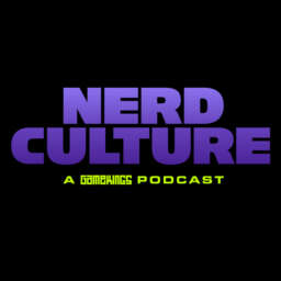 Nerd Culture – A Gamekings Podcast