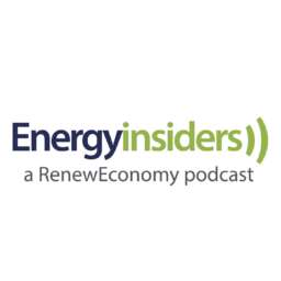 Energy Insiders – a RenewEconomy Podcast