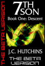 7th Son: Book One – Descent (The Beta Version)