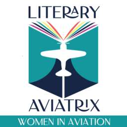 Literary Aviatrix: The Power of Story – Women in Aviation