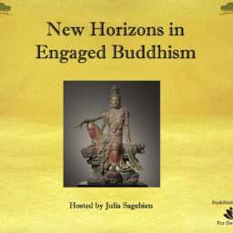 New Horizons in Engaged Buddhism