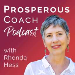 Prosperous Coach Podcast