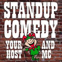 Standup Comedy “Your Host and MC”