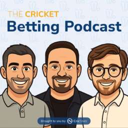 The Cricket Betting Podcast
