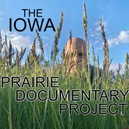 Iowa Prairie Documentary Project