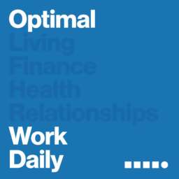 Optimal Work Daily – Career, Productivity and Entrepreneurship