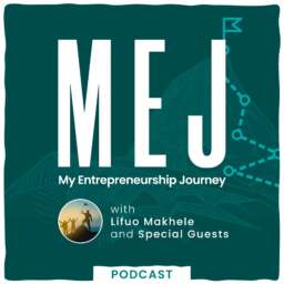 MEJ: My Entrepreneurship Journey