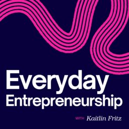 Everyday Entrepreneurship