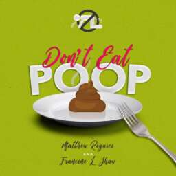 Don’t Eat Poop! A Food Safety Podcast