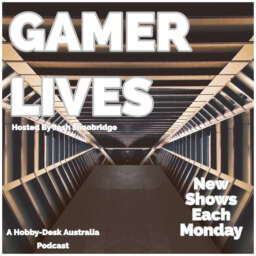 Gamer Lives – The Hobby Desk