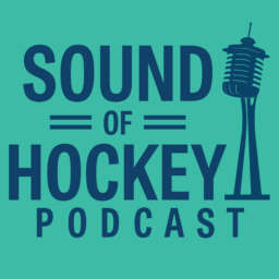 Sound Of Hockey – Seattle Kraken Hockey Podcast