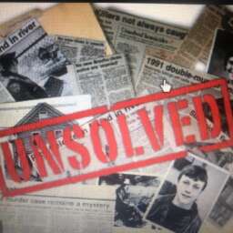 Murder Files: Unsolved Murders and Cases