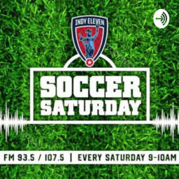 “Soccer Saturday” featuring Indy Eleven