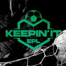 Keepin’ It EPL