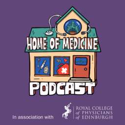 Home of Medicine with Dr Amie Burbridge and Dr Ben Lovell
