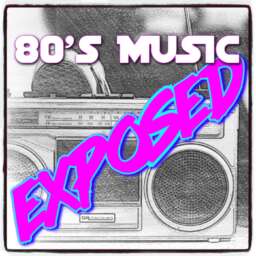 80s Music Exposed! – 80s Albums Reviewed