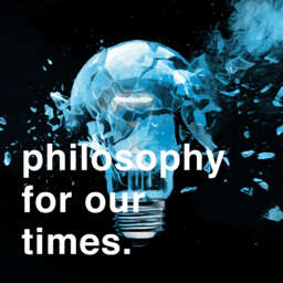 Philosophy For Our Times