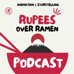 Rupees Over Ramen : The Solo Animation Podcast