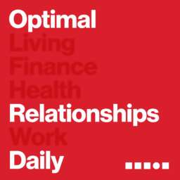 Optimal Relationships Daily – Dating, Marriage and Parenting
