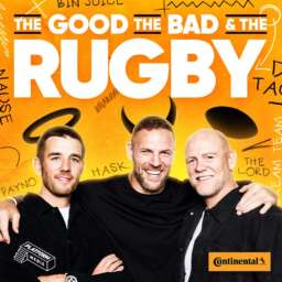 The Good, The Bad & The Rugby