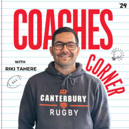 Canterbury Rugby’s Coaches Corner