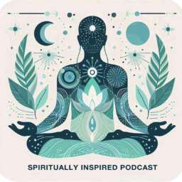 Spiritually Inspired: thought-provoking show that explores spirituality, consciousness, and energy healing
