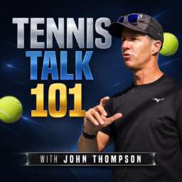 Tennis Talk 101