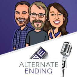 Alternate Ending – Movie Review Podcast