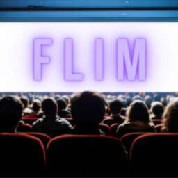 FLIM le podcast ciné