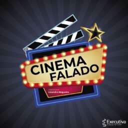 Cinema Falado – Rádio Executiva
